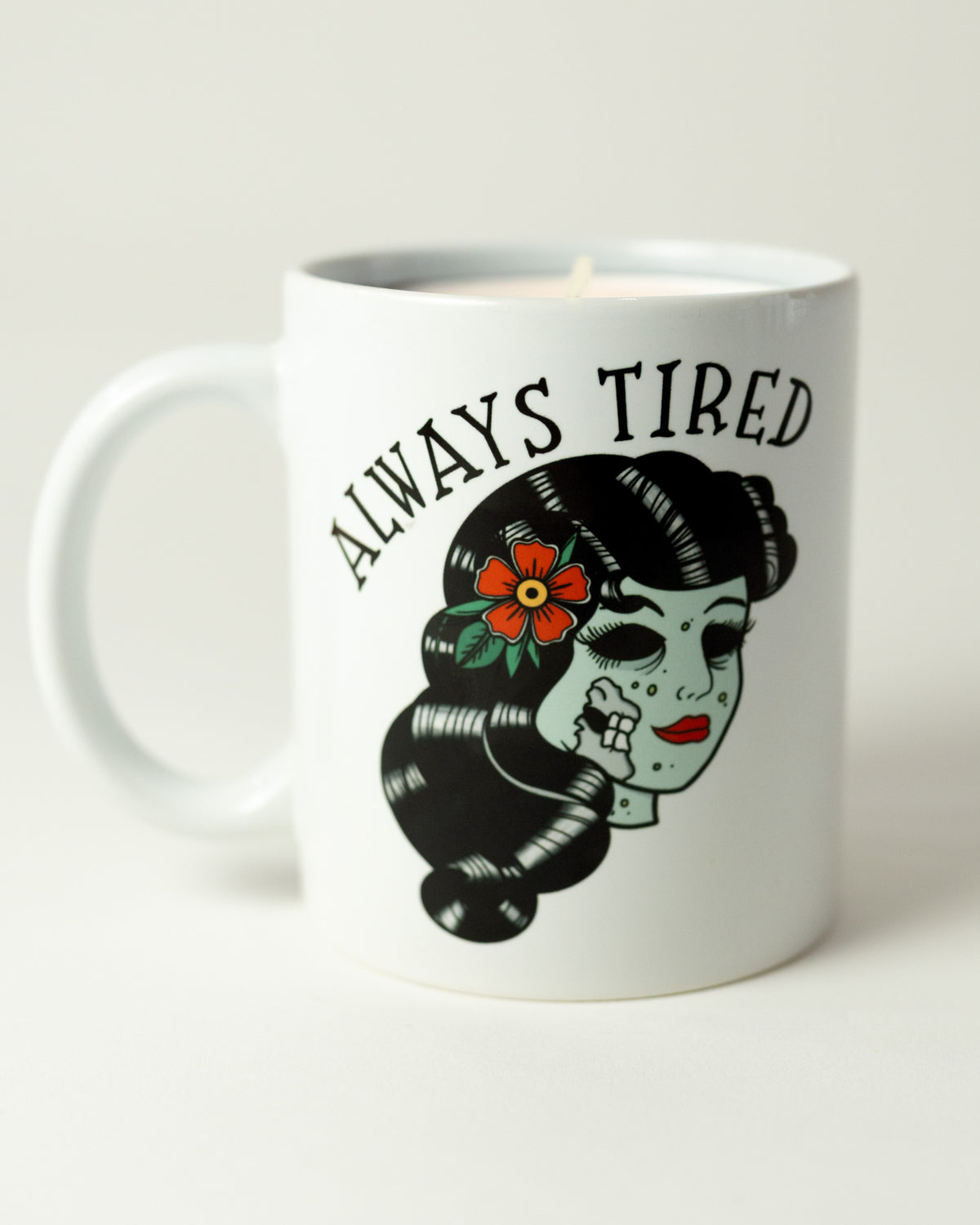 Always Tired Mug/Candle